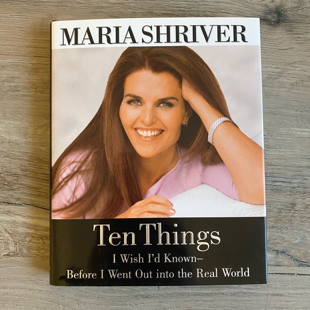 Ten Things I Wish I’d Known Before I Went Out Into The Real World (Hardcover)